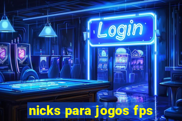 nicks para jogos fps